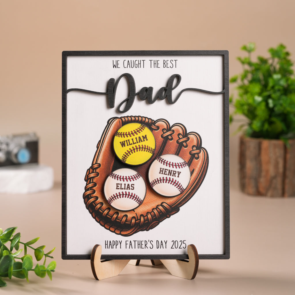 We Caught The Best Dad Baseball & Softball Personalized 2-Layer Wooden Plaque Custom Kid's Name – Perfect Gift for Husband and Dad